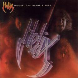 Helix : Walkin' the Razor's Edge